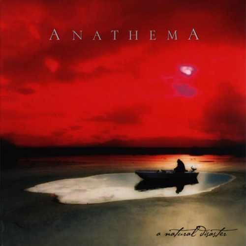 A Natural Disaster — Anathema