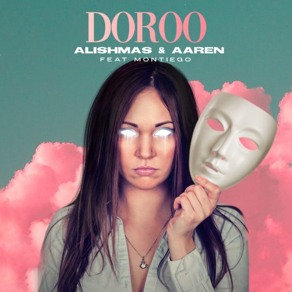 Doroo (Ft Aaren & Montiego) — Alishams