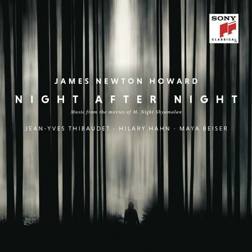Night After Night (Music from the Movies of M. Night Shyamalan) — James Newton Howard