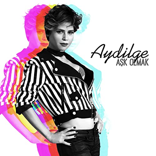 Aydilge - Ask Olmak — Aydilge