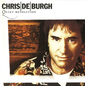 Quiet Revolution — Chris de Burgh