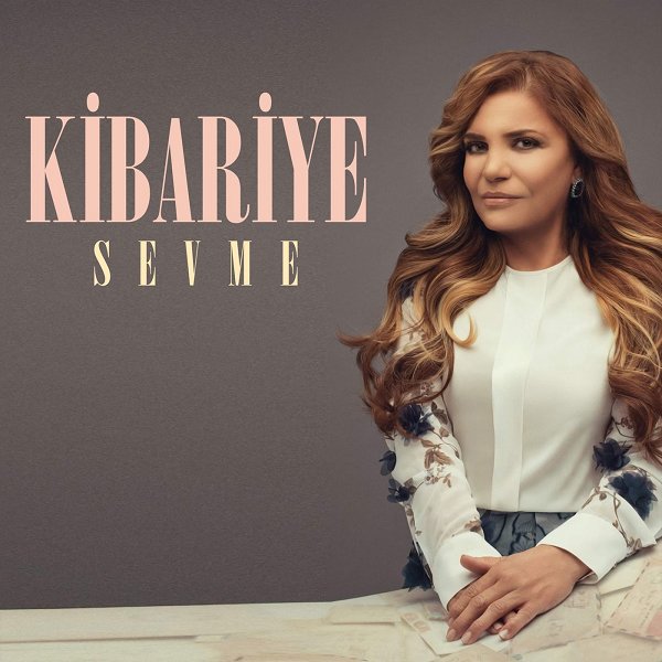 Kibariye - Sevme — Kibariye