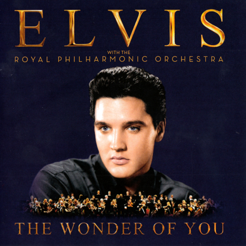 The Wonder of You [Elvis Presley With The Royal Philharmonic Orchestra] — Elvis Presley