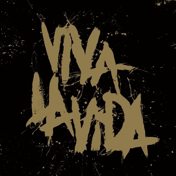 Viva la Vida (Prospekt's March Edition) · Coldplay