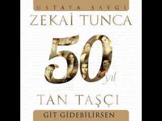 Tan Tascı Git Gidebilirsen Zekai — Tan