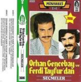 Ferdi Tayfur - Secmeler- Minareci — Orhan Gencebay
