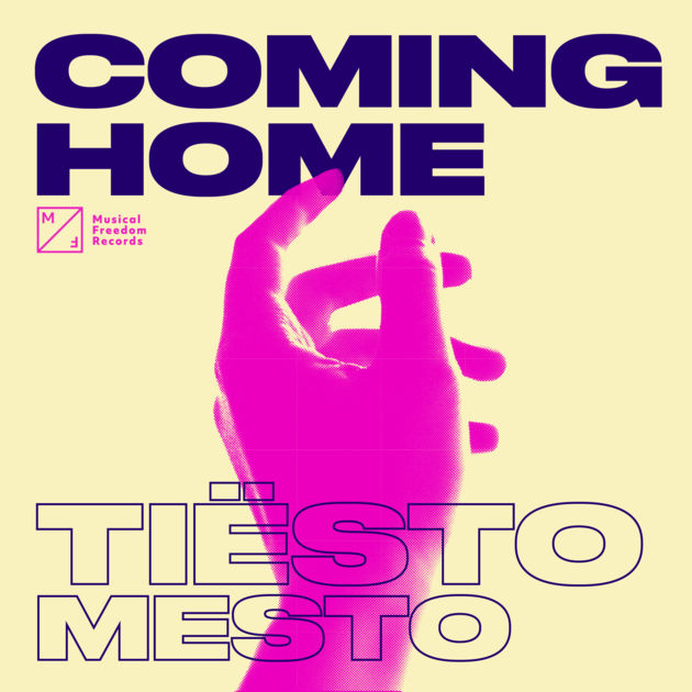 Coming Home — Tiesto