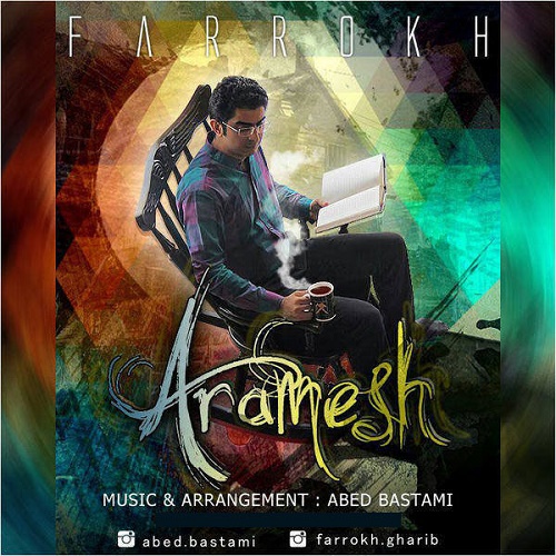 آرامش · Farrokh Gharib