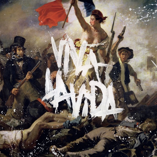 Viva la Vida or Death and All His Friends · Coldplay