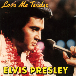 Love Me Tender — Elvis Presley