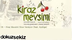 Kiraz Mevsimi (Slow) — Aydilge