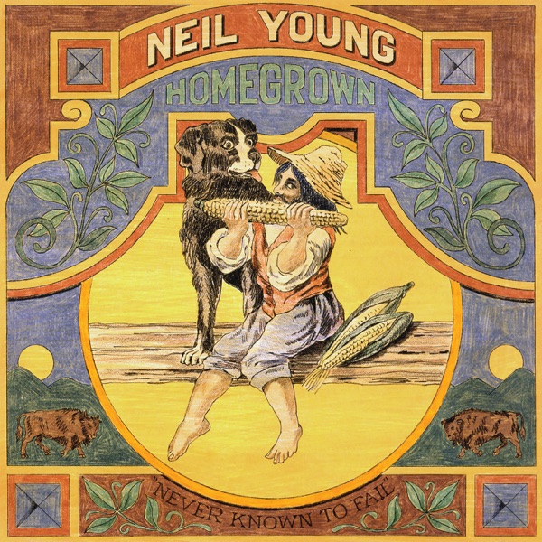 Homegrown — Neil Young
