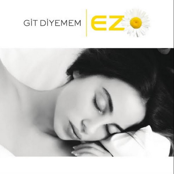 Ezo - Git Diyemem (EP) — Ezo