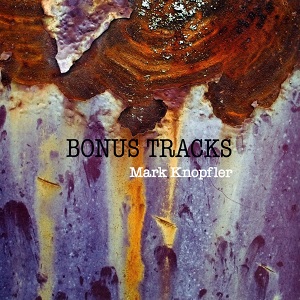 Privateering - Bonus Tracks — Mark Knopfler