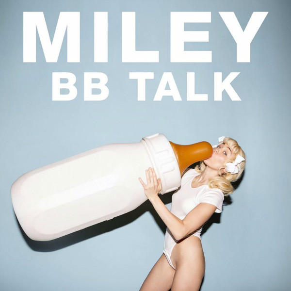 BB Talk — Miley Cyrus