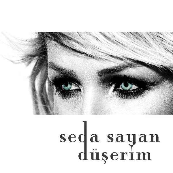Düşerim — Seda Sayan