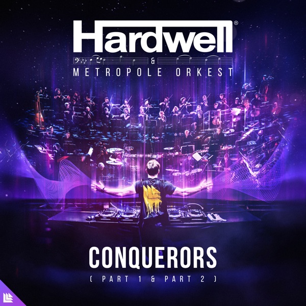 Conquerors, Pt. Two — Hardwell