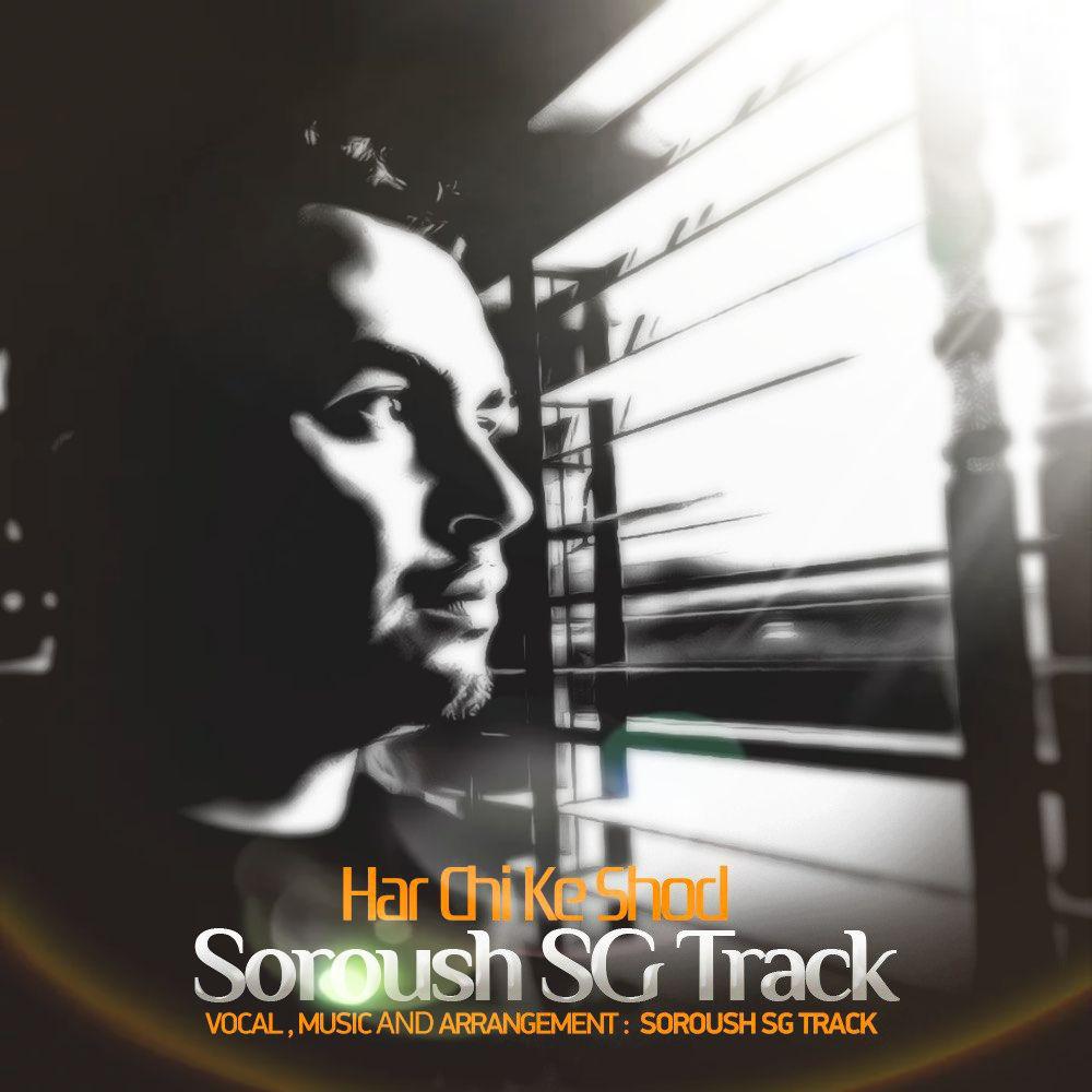 Har Chi Ke Shod — Dj Soroush