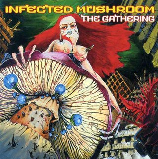 Gathering — Infected Mushroom
