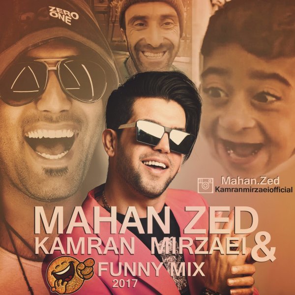 Mahan Zed Kamran Mirzaei Funny Mix — Mahan Z
