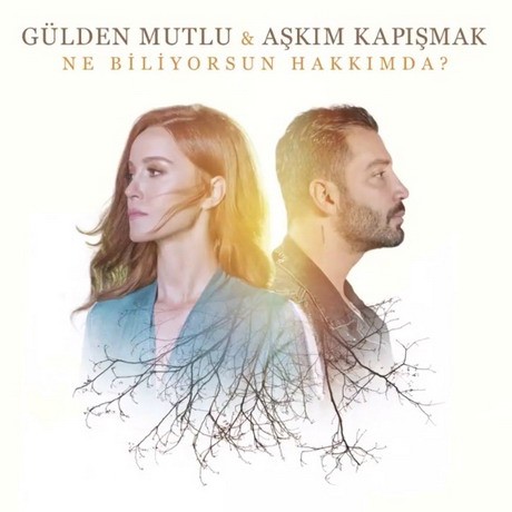 Ne Biliyorsun Hakkımda — Gulden Mutlu