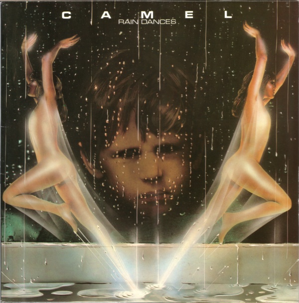 Rain Dances — Camel