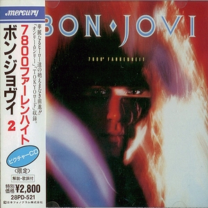 7800° Fahrenheit (Japan, 28PD-521) — Bon Jovi