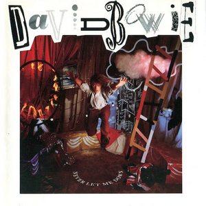 Never Let Me Down — David Bowie
