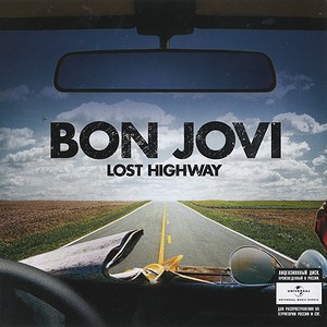 Lost Highway — Bon Jovi