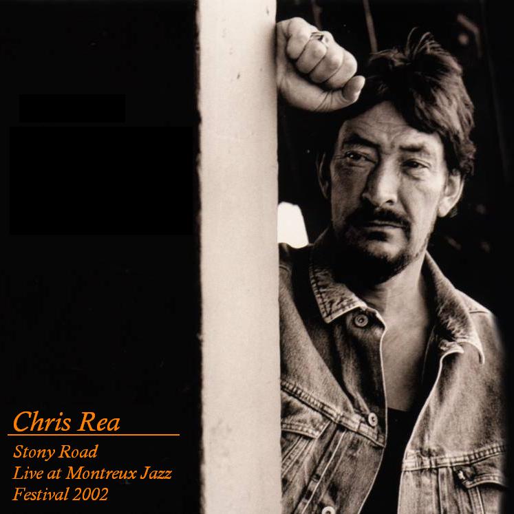 Live at Montreux Jazz Festival(Bootleg) — Chris Rea
