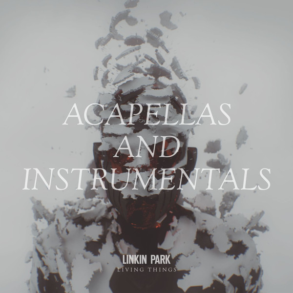 Linkin Park - LIVING THINGS Acapellas And Instrumentals — Linkin Park